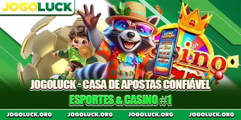 JOGOLUCK - Casa De Apostas Confiável Esportes & Casino #1